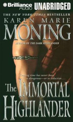 Audio The Immortal Highlander Karen Marie Moning