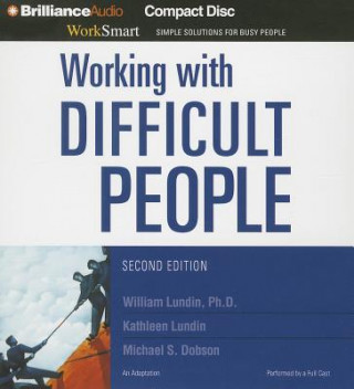 Audio Working With Difficult People William Lundin