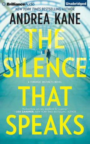 Audio The Silence That Speaks Andrea Kane
