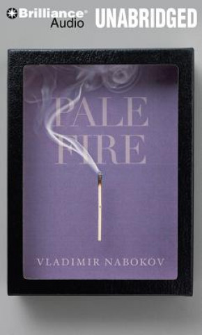 Hanganyagok Pale Fire Vladimir Vladimirovich Nabokov