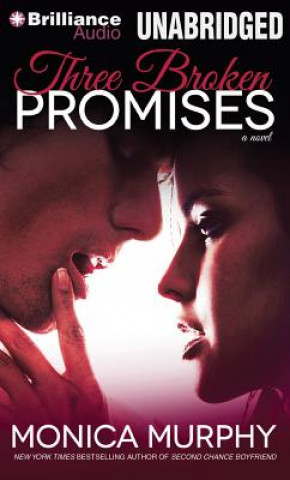 Audio Three Broken Promises Monica Murphy