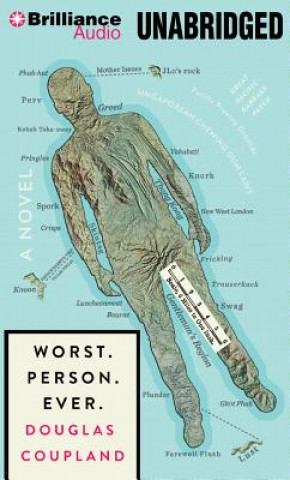 Audio Worst Person Ever Douglas Coupland