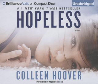 Hanganyagok Hopeless Colleen Hoover