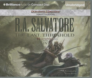 Audio The Last Threshold R. A. Salvatore