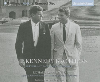 Audio The Kennedy Brothers Richard D. Mahoney