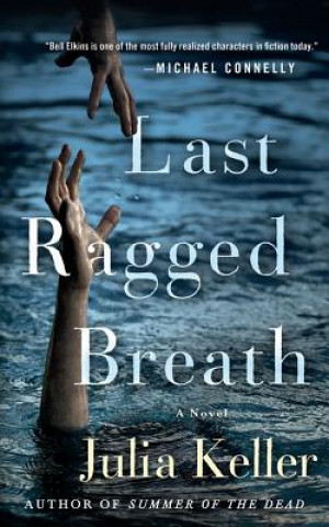 Audio Last Ragged Breath Julia Keller