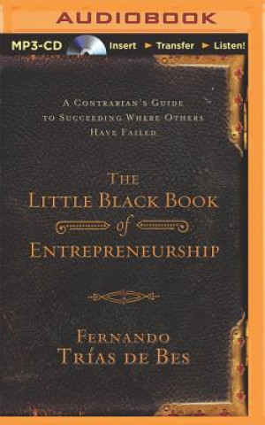 Numérique The Little Black Book of Entrepreneurship Fernando Trías De Bes