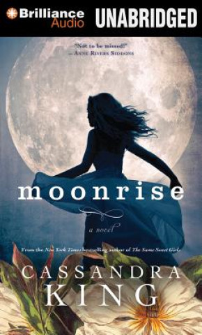 Audio Moonrise Cassandra King