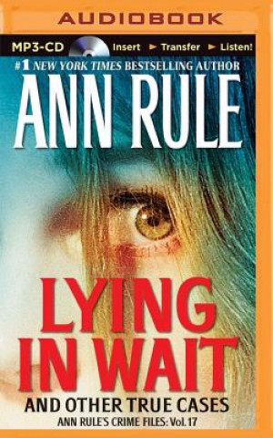 Digital Lying in Wait Ann Rule