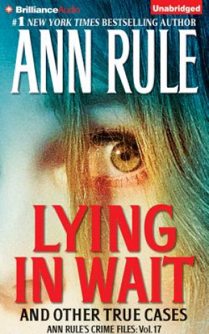 Audio Lying in Wait Ann Rule