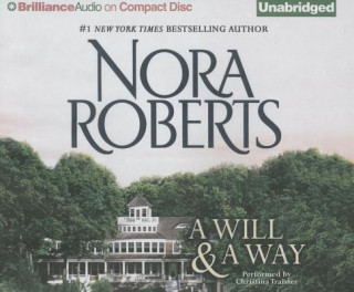 Audio A Will & A Way Nora Roberts