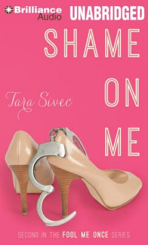 Digital Shame on Me Tara Sivec