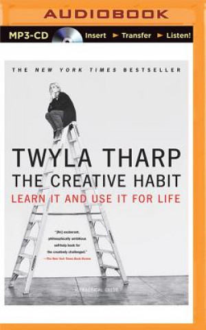 Hanganyagok The Creative Habit Twyla Tharp