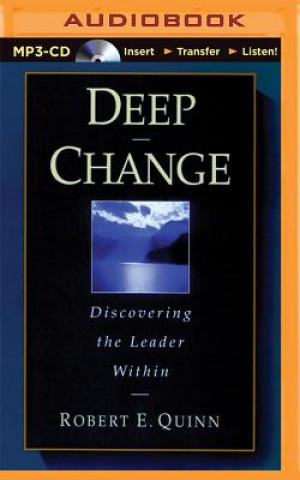 Digital Deep Change Robert E. Quinn
