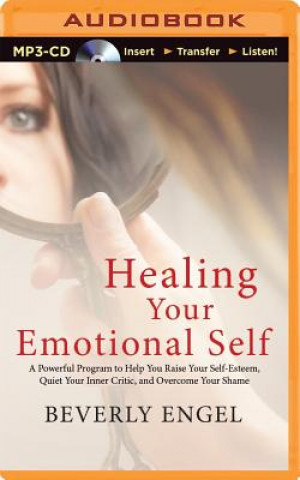 Digital Healing Your Emotional Self Beverly Engel