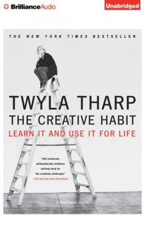 Hanganyagok The Creative Habit Twyla Tharp