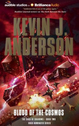 Hanganyagok Blood of the Cosmos Kevin J. Anderson