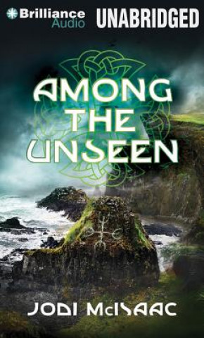 Audio Among the Unseen Jodi McIsaac