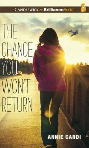 Digital The Chance You Won't Return Annie Cardi