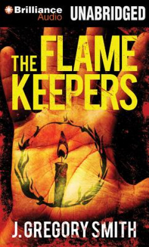 Audio The Flamekeepers J. Gregory Smith