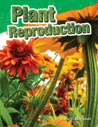 Book Plant Reproduction Shelly C. Buchanan