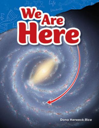 Boek We Are Here Dona Herweck Rice