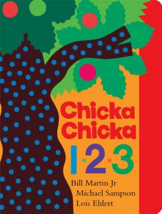 Könyv Chicka Chicka 1, 2, 3 Bill Martin