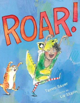 Książka Roar! Tammi Sauer