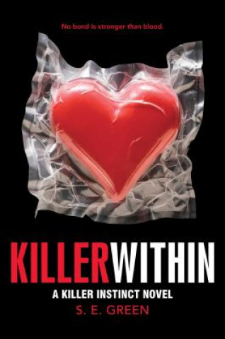 Könyv Killer Within S. E. Green