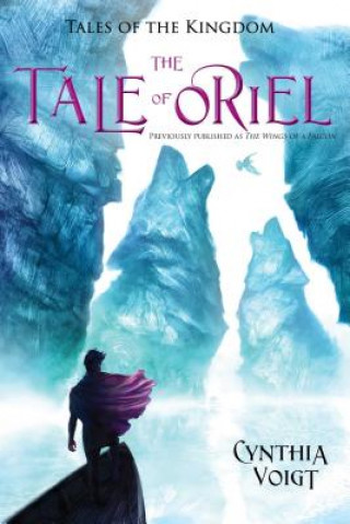 Book The Tale of Oriel Cynthia Voigt