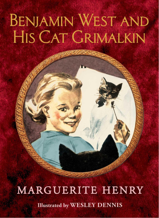 Könyv Benjamin West and His Cat Grimalkin Marguerite Henry