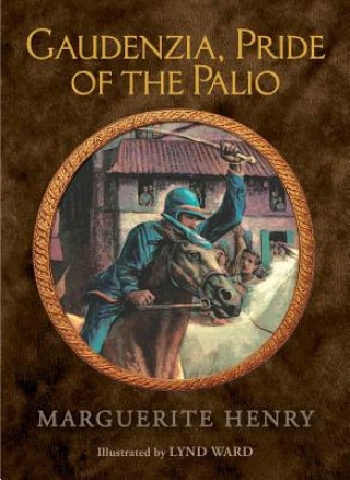 Kniha Gaudenzia, Pride of the Palio Marguerite Henry