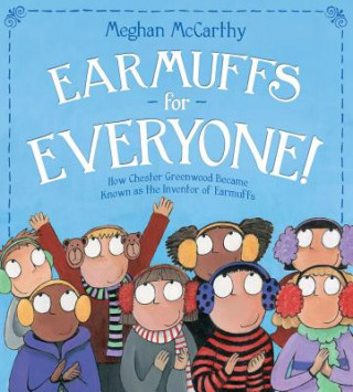 Kniha Earmuffs for Everyone! Meghan McCarthy