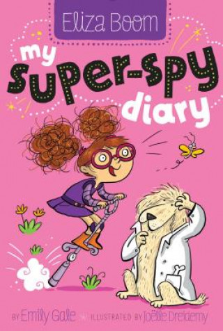 Kniha My Super-Spy Diary Emily Gale