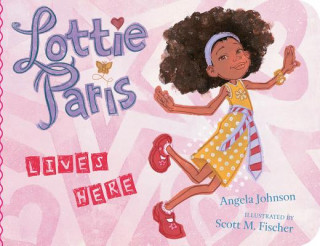 Книга Lottie Paris Lives Here Angela Johnson