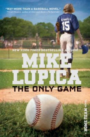 Knjiga The Only Game Mike Lupica