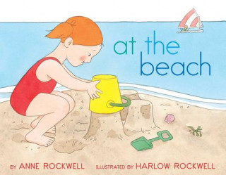 Kniha At the Beach Anne F. Rockwell