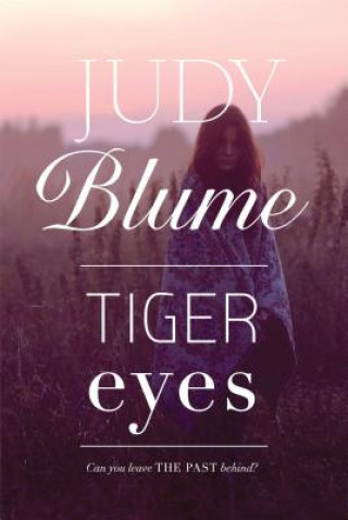 Kniha Tiger Eyes Judy Blume