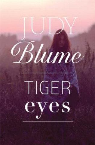 Kniha Tiger Eyes Judy Blume