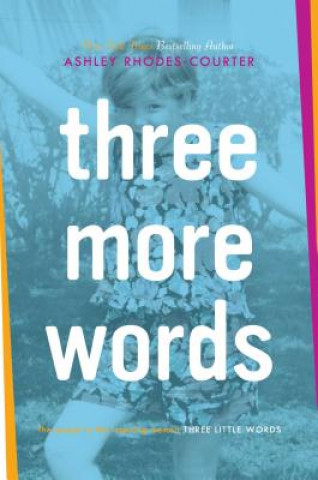 Книга Three More Words Ashley Rhodes-Courter