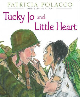 Carte Tucky Jo and Little Heart Patricia Polacco