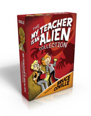 Carte The My Teacher Is an Alien Collection Bruce Coville