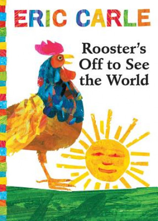 Carte Rooster's Off to See the World Eric Carle