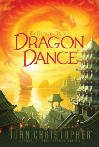 Kniha Dragon Dance John Christopher
