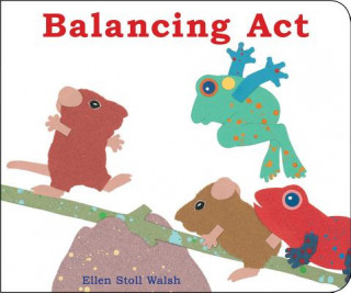 Könyv Balancing Act Ellen Stoll Walsh