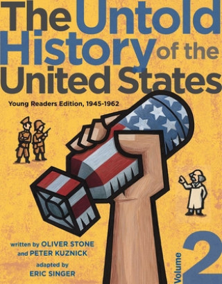 Kniha Untold History of the United States, Volume 2 Peter Kuznick