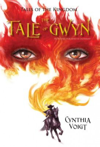 Könyv The Tale of Gwyn Cynthia Voigt