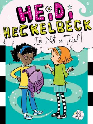 Kniha Heidi Heckelbeck Is Not a Thief! Wanda Coven