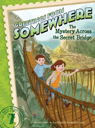 Книга The Mystery Across the Secret Bridge Harper Paris