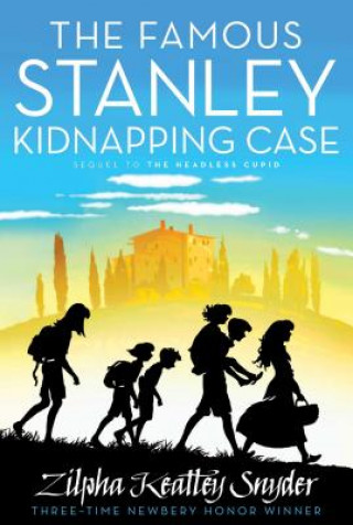 Книга The Famous Stanley Kidnapping Case Zilpha Keatley Snyder